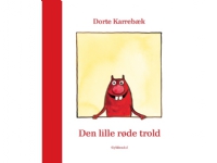 Bilde av Den Lille Røde Trold | Dorte Karrebæk | Språk: Dansk