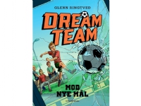 Bilde av Dreamteam 1 - Mod Nye Mål | Glenn Ringtved | Språk: Dansk