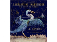 Bilde av Fantastiske Skabninger Og Hvor De Findes. Illustreret Udgave | J. K. Rowling | Språk: Dansk
