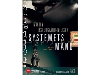 Systemets mand | Martin Østergaard-Nielsen | Språk: Dansk Lydbøker - Lydbøker