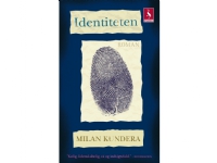Bilde av Identiteten | Milan Kundera | Språk: Dansk