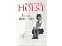 Knud, den Store | Hanne-Vibeke Holst | Språk: Dansk Lydbøker - Lydbøker