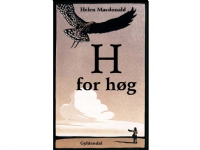 Bilde av H For Høg | Helen Macdonald | Språk: Dansk