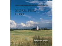 Bilde av Mors, Fur, Livø | Hans Edvard Nørregård-nielsen Kirsten Klein | Språk: Dansk