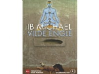 Vilde engle   Ib Michael   Språk: Dansk
