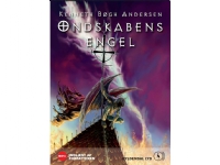 Ondskabens engel. Bind 4 i Den store djævlekrig | Kenneth Bøgh Andersen