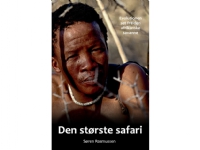 Bilde av Den Største Safari | Søren Rasmussen | Språk: Dansk