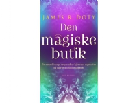 Den magiske butik | James R. Doty | Språk: Dansk Bøker - Kropp & Sinn