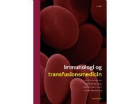 Bilde av Immunologi Og Transfusionsmedicin | Jakob Thaning Bay Gitte Holm Glaas Mikkel Gybel-brask Grethe Risum Krog | Språk: Dansk