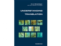 Bilde av Understanding Translation | Anne Schjoldager Henrik Gottlieb Ida Klitgård | Språk: Dansk