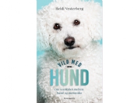 Vild med hund   Heidi Vesterberg   Språk: Dansk