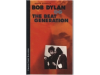 Bilde av Bob Dylan Og The Beat Generation | Asger Schnack | Språk: Dansk
