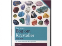 Bilde av Den Store Bog Om Krystaller | Hall, Judy | Språk: Dansk