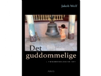Det guddommelige | Jakob Wolf