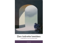Den lodrette beståen   Inger Toftgaard Barret m.fl.   Språk: Dansk