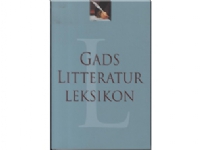 Gads Litteraturleksikon . | Henrik Rasmussen | Språk: Dansk Bøker - Verker