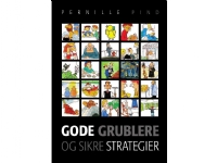 Gode grublere og sikre strategier   Pernille Pind   Språk: Dansk