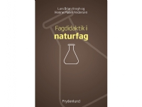 Bilde av Fagdidaktik I Naturfag | Lars Brian Krogh Og Hanne Møller Andersen | Språk: Dansk