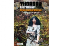 Thorgals värld: Kriss of Valnor del 6 | Yves Sente | Språk: Danska