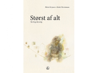 Bilde av Størst Af Alt | Mette Grymer Og Mads Christensen | Språk: Dansk