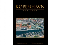 København Fra Oven   Claus Hagen Petersen   Språk: Dansk
