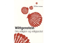 Bilde av Wittgenstein Om Religion Og Religiøsitet | Språk: Dansk