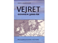 Vejret gennem 5000 år   Erk. A. Rasmussen   Språk: Dansk