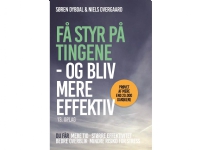 Bilde av Få Styr På Tingene - Og Bliv Mere Effektiv | Søren Dybdal Niels Overgaard | Språk: Dansk