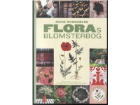 Floras blomsterbog for børn   Signe Wenneberg   Språk: Dansk