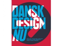 Bilde av Dansk Design Nu | Lars Dybdahl M.fl. | Språk: Dansk