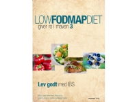 Low FODMAP diet 3   Mette Borre, Lisbeth Jensen, Cæcilie Gamsgaard & Stine Junge Albrechtsen   Språk: Dansk