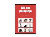 Alt om pelspleje   Sarah Jensen   Språk: Dansk