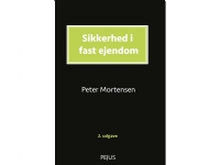 Sikkerhed i fast ejendom | Peter Mortensen | Språk: Dansk
