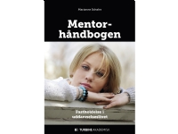 Mentorhåndbogen | Marianne Schøler Bøker - Kropp & Sinn