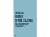 Bilde av De Fire Isbjerge | Per Stig Møller | Språk: Dansk