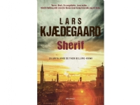 Sherif   Lars Kjædegaard   Språk: Dansk