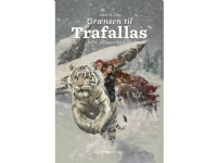Grænsen til Trafallas, del 2   Julie M. Day   Språk: Dansk