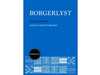 Borgerlyst   Andreas Lloyd og Nadja Pass   Språk: Dansk