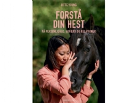 Bilde av Forstå Din Hest | Ditte Young | Språk: Dansk