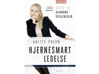 Hjernesmart ledelse - guide til hjernens spilleregler | Anette Prehn | Språk: Dansk