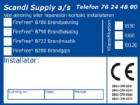 SCANDI SUPPLY CE-märken B780-B790-B722-B280 används som kvalitetssäkring och dokumentation för att brandsläckningen har utförts korrekt.