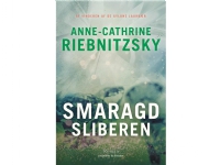Bilde av Smaragdsliberen | Anne-cathrine Riebnitzsky | Språk: Dansk