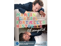 Martin og Ketil fortæller historier til sengetid | Diverse forfattere | Språk: Dansk Lydbøker - Lydbøker