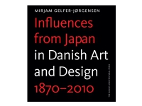 Bilde av Influences From Japan In Danish Art And Design | Mirjam Gelfer-jørgensen | Språk: Dansk