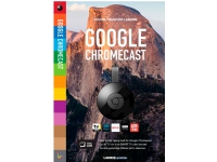 Book på Danska – Google Chromecast av Louise Peulicke Larsen | Språk: Danska