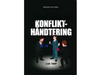 Spind guld på konflikthåndtering   Lise Terp   Språk: Dansk
