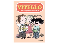 Vitello går til pigefødselsdag   Kim Fupz Aakeson Niels Bo Bojesen   Språk: Dansk
