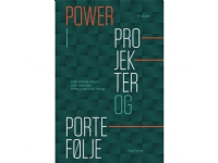 Bilde av Power I Projekter Og Portefølje | John Ryding Olsson, Niels Ahrengot & Mette Lindegaard Attrup | Språk: Dansk