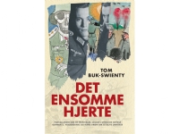 Bilde av Det Ensomme Hjerte | Tom Buk-swienty | Språk: Dansk