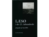 Læsø i det 21. århundrede   Luca Berti   Språk: Dansk